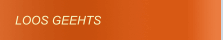 LOOS GEEHTS